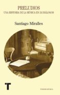 preludios-santiago miralles huete-9788475064536 preludios-santiago miralles huete-9788475064536