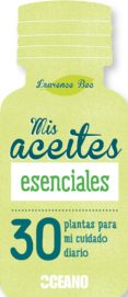 mis aceites esenciales-laurence bec-9788475568836 mis aceites esenciales-laurence bec-9788475568836