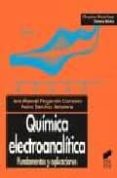 quimica electroanalitica: fundamentos y aplicaciones-jose manuel pingarron cazarron-pedro sanchez batanero-9788477386636 quimica electroanalitica: fundamentos y aplicaciones-jose manuel pingarron cazarron-pedro sanchez batanero-9788477386636