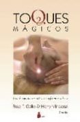 toques magicos-fred p. gallo-9788478086436 toques magicos-fred p. gallo-9788478086436