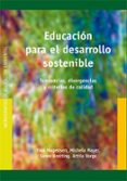 educacion para el desarrollo sostenible: tendencias, divergencias y criterios de calidad-finn mogensen-9788478277636 educacion para el desarrollo sostenible: tendencias, divergencias y criterios de calidad-finn mogensen-9788478277636