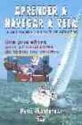 aprender a navegar a vela: en derivador o en yate de crucero (2ª ed.)-basil mosenthal-9788479024536 aprender a navegar a vela: en derivador o en yate de crucero (2ª ed.)-basil mosenthal-9788479024536