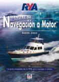 manual de navegacion a motor: la guia completa de la tya para nav egar a motor-simon jinks-9788479025236 manual de navegacion a motor: la guia completa de la tya para nav egar a motor-simon jinks-9788479025236