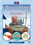 la pesca en el mar desde pequeña embarcacion: guia completa-dick mcclary-9788479028336 la pesca en el mar desde pequeña embarcacion: guia completa-dick mcclary-9788479028336