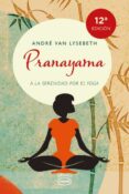 pranayama-andre van lysebeth-9788479538736 pranayama-andre van lysebeth-9788479538736