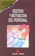 gestion y motivacion del personal-9788479782436 gestion y motivacion del personal-9788479782436