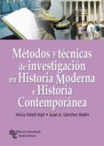 metodos y tecnicas de investigacion en historia moderna e histori a contemporanea-alicia alted vigil-juan a. sanchez belen-9788480047036 metodos y tecnicas de investigacion en historia moderna e histori a contemporanea-alicia alted vigil-juan a. sanchez belen-9788480047036