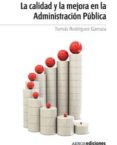la calidad y la mejora en la administracion publica (epub) (ebook)-9788481437836 la calidad y la mejora en la administracion publica (epub) (ebook)-9788481437836