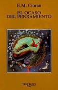 el ocaso del pensamiento-emile michel cioran-9788483104736 el ocaso del pensamiento-emile michel cioran-9788483104736