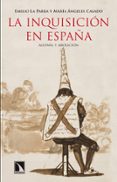 la inquisicion en españa-emilio la parra-9788483197936 la inquisicion en españa-emilio la parra-9788483197936