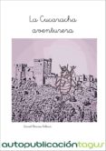 la cucaracha aventurera (ebook)-9788483261736 la cucaracha aventurera (ebook)-9788483261736