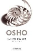 el libro del ego-9788483468036 el libro del ego-9788483468036