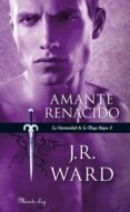 amante renacido (la hermandad de la daga negra 10) (ebook)-j. r. ward-9788483654736 amante renacido (la hermandad de la daga negra 10) (ebook)-j. r. ward-9788483654736