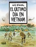 el ultimo dia en vietnam-will eisner-9788484312536 el ultimo dia en vietnam-will eisner-9788484312536