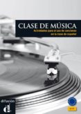 clase de musica: actividades para el uso de canciones en la clase de español-matilde martinez salles-9788484437536 clase de musica: actividades para el uso de canciones en la clase de español-matilde martinez salles-9788484437536