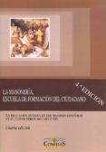 la masoneria, escuela de formacion del ciudadano, 4ª ed-pedro alvarez lazaro-9788484684336 la masoneria, escuela de formacion del ciudadano, 4ª ed-pedro alvarez lazaro-9788484684336