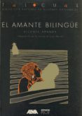 amante bilingüe, el (guion)-vicente trigo aranda-9788486702236 amante bilingüe, el (guion)-vicente trigo aranda-9788486702236