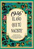 1956 el año que tu naciste-rosa collado bascompte-9788488907936 1956 el año que tu naciste-rosa collado bascompte-9788488907936
