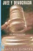 juez y democracia-antoine garapon-9788489644236 juez y democracia-antoine garapon-9788489644236