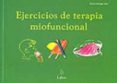 ejercicios de terapia miofuncional-rocio monge-9788489963436 ejercicios de terapia miofuncional-rocio monge-9788489963436