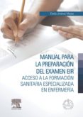 manual para la preparacion del examen eir + studentconsult en español (ebook)-9788490228036 manual para la preparacion del examen eir + studentconsult en español (ebook)-9788490228036