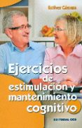 ejercicios de estimulacion y mantenimiento cognitivo-esther c�mara-9788490233436 ejercicios de estimulacion y mantenimiento cognitivo-esther c�mara-9788490233436