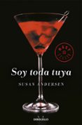 soy toda tuya-susan andersen-9788490323236 soy toda tuya-susan andersen-9788490323236