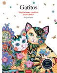 gatitos: inspiraciones creativas para colorear-marjorie sarnat-9788490680636 gatitos: inspiraciones creativas para colorear marjorie sarnat 9788490680636