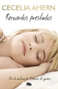 recuerdos prestados-cecelia ahern-9788490705636 recuerdos prestados-cecelia ahern-9788490705636