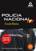 escala básica de policía nacional. simulacros de examen de inglés-9788490937136 escala básica de policía nacional. simulacros de examen de inglés-9788490937136
