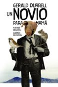 un novio para mama y otros relatos-gerald durrell-9788491040736 un novio para mama y otros relatos-gerald durrell-9788491040736
