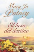 el beso del destino-mary jo putney-9788492801336 el beso del destino-mary jo putney-9788492801336