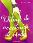 (pe) dibujo de accesorios de moda-9788492810536 (pe) dibujo de accesorios de moda-9788492810536
