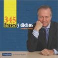 345 frases y dichos-richard vaughan-9788492879236 345 frases y dichos-richard vaughan-9788492879236