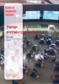 tele emergencia-francisco javier quiroga mellado-9788492977536 tele emergencia-francisco javier quiroga mellado-9788492977536