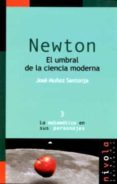 newton: el umbral de la ciencia moderna (2ª ed.)-jose muñoz santonja-9788493071936 newton: el umbral de la ciencia moderna (2ª ed.)-jose muñoz santonja-9788493071936