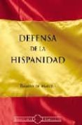 defensa de la hispanidad-ramiro de maeztu-9788493459536 defensa de la hispanidad-ramiro de maeztu-9788493459536