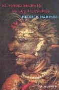 el fuego secreto de los filosofos-patrick harpur-9788493462536 el fuego secreto de los filosofos-patrick harpur-9788493462536