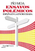 ensayos polemicos-pio moa-9788493822736 ensayos polemicos-pio moa-9788493822736