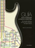 guia para entender la musica moderna-esther lafuente gonzalez-9788494158636 guia para entender la musica moderna-esther lafuente gonzalez-9788494158636