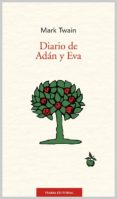 diario de adán y eva-mark twain-9788494166136 diario de adán y eva-mark twain-9788494166136