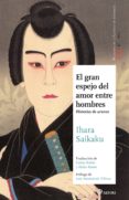 el gran espejo del amor entre hombres 2-saikaku ihara-9788494192036 el gran espejo del amor entre hombres 2-saikaku ihara-9788494192036