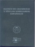 elenco de grandezas y títulos nobiliarios españoles 2015-9788494224836 elenco de grandezas y títulos nobiliarios españoles 2015-9788494224836