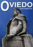 oviedo. guia completa-9788494347436 oviedo. guia completa-9788494347436
