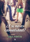 ¿y si no es casualidad?-sara ventas-9788494362736 ¿y si no es casualidad?-sara ventas-9788494362736