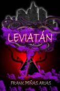 leviatán-frank peñas arias-9788494380136 leviatán-frank peñas arias-9788494380136