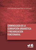 criminologia de la corrupcion urbanistica y la prevaricacion funcionarial (ebook)-9788494442636 criminologia de la corrupcion urbanistica y la prevaricacion funcionarial (ebook)-9788494442636