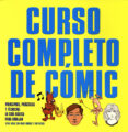 curso completo de comic: principios, practicas y tecnicas: la gui a basica para dibujar-9788495376336 curso completo de comic: principios, practicas y tecnicas: la gui a basica para dibujar-9788495376336