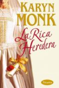 la rica heredera-karyn monk-9788495752536 la rica heredera-karyn monk-9788495752536