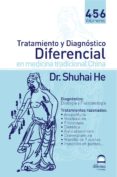 tratamiento y diagnostico diferencial en medicina tradicional chi nal (vols. 4-5-6)-shuhai he-9788496079236 tratamiento y diagnostico diferencial en medicina tradicional chi nal (vols. 4-5-6)-shuhai he-9788496079236